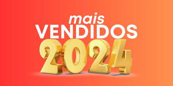 Mais Vendidos 2024