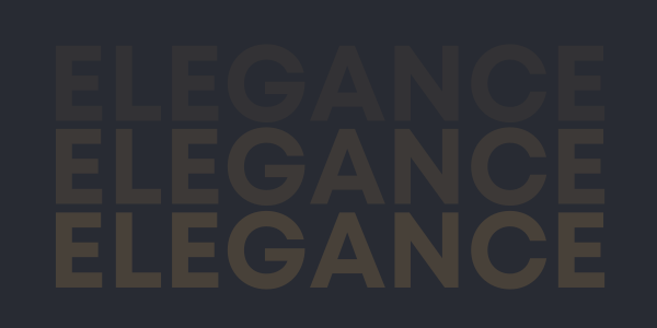 ELEGANCE